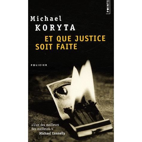 Cover for Michael Koryta · Et Que Justice Soit Faite (Paperback Book) (2009)