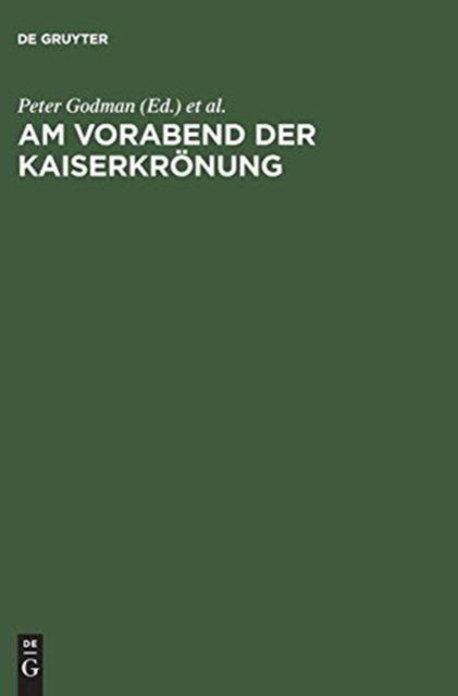 Cover for Joerg Jarnut · Am Vorabend Der Kaiserkroenung (Hardcover Book) (2002)