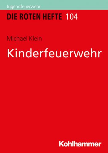 Cover for Klein · Kinderfeuerwehr (Book) (2022)