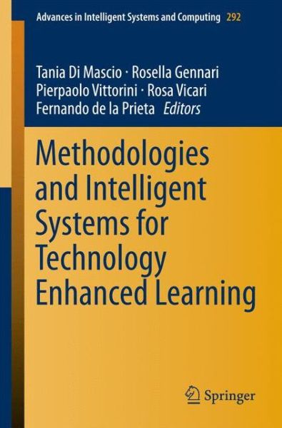 Cover for Tania Di Mascio · Methodologies and Intelligent Systems for Technology Enhanced Learning - Advances in Intelligent Systems and Computing (Taschenbuch) [2014 edition] (2014)