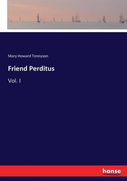 Cover for Tennyson · Friend Perditus (Buch) (2017)