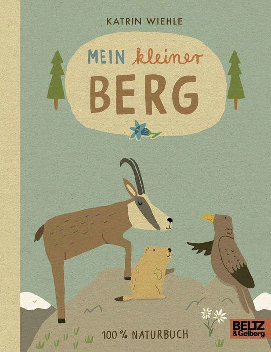 Cover for Wiehle · Mein kleiner Berg (Bok)