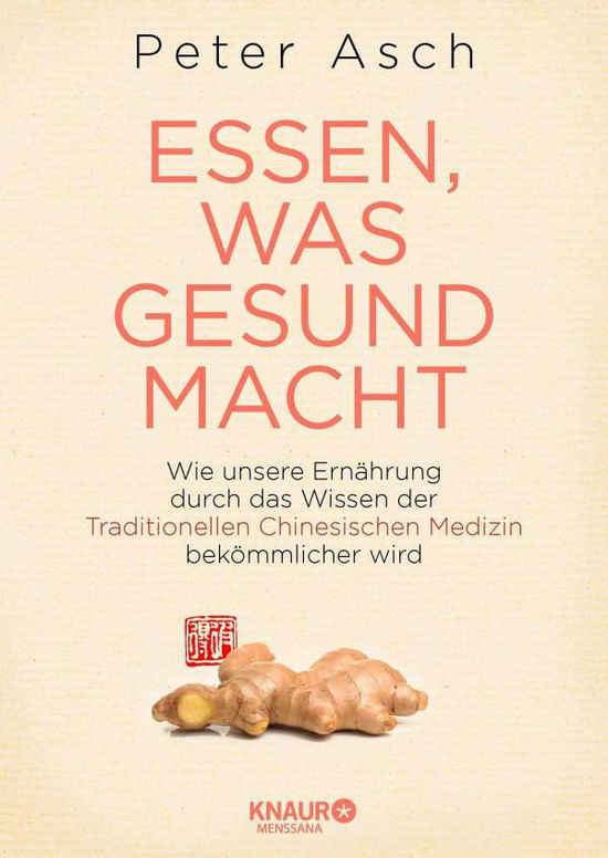 Cover for Asch · Essen, was gesund macht (Book)