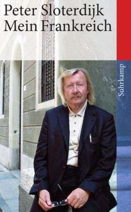 Cover for Peter Sloterdijk · Suhrk.TB.4297 Sloterdijk.Mein Frankreic (Book)