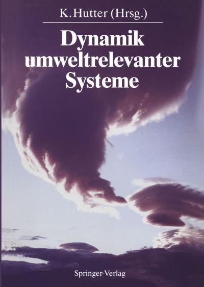 Cover for Kolumban Hutter · Dynamik Umweltrelevanter Systeme (Pocketbok) (1991)