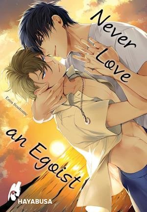 Cover for Emu Soutome · Never Love an Egoist (Buch) (2023)