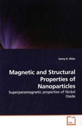 Magnetic and Structural Properties - Shim - Boeken -  - 9783639200973 - 