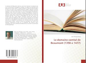 Le domaine comtal de Beaumont (139 - Body - Other -  - 9783639507973 - 