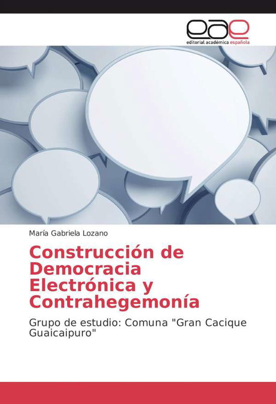 Cover for Lozano · Construcción de Democracia Elect (Book)