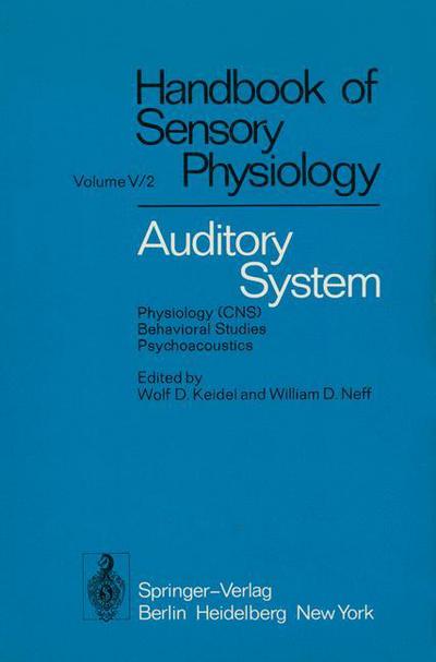 Cover for Moshe Abeles · Auditory System: Physiology (CNS) * Behavioral Studies Psychoacoustics - Auditory System (Paperback Book) [Softcover reprint of the original 1st ed. 1975 edition] (2011)