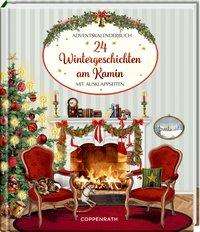 24 Wintergeschichten am Kamin - Edelmann - Böcker - Coppenrath Verlag GmbH & Co KG - 9783649634973 - 