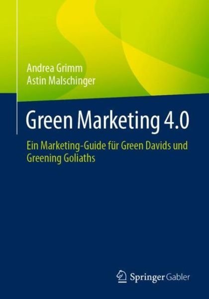 Cover for Andrea Grimm · Green Marketing 4 0 (Bok) (2021)