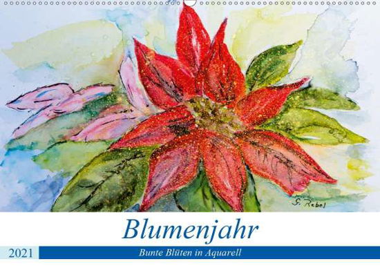 Cover for Rebel · Blumenjahr - Bunte Blüten in Aqua (Book)