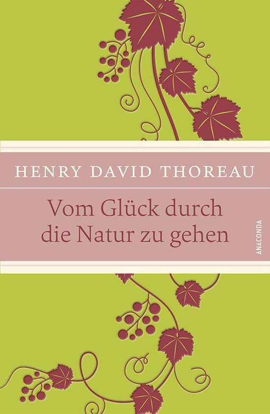 Cover for Thoreau · Vom Glück durch die Natur zu ge (Book)