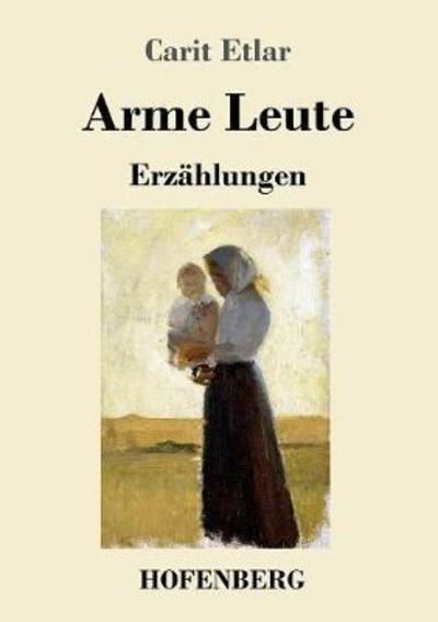 Cover for Etlar · Arme Leute (Bog) (2018)