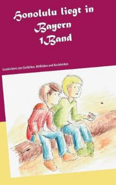 Cover for Hilger · Honolulu liegt in Bayern (Bok) (2017)
