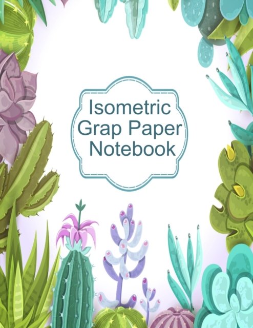 Cover for Artsy Isometry · Isometric Graph Paper Notebook (Paperback Bog) (2019)