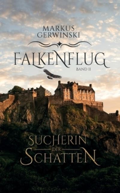 Cover for Markus Gerwinski · Sucherin der Schatten (Paperback Book) (2021)