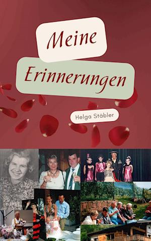 Cover for Helga Stäbler · Meine Erinnerungen (Book) (2024)