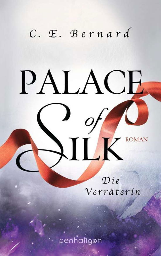 Cover for Bernard · Palace of Silk - Die Verräterin (Book)