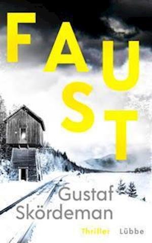 Cover for Gustaf Skördeman · Faust (Buch) (2022)