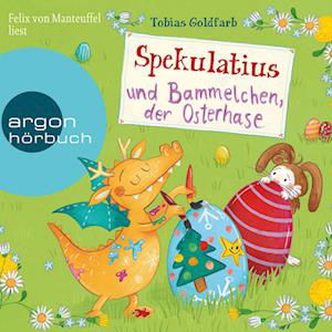 Cover for Tobias Goldfarb · CD Spekulatius und Bammelchen, der Osterhase (CD)