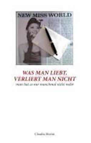 Cover for Marini · Was man liebt, verliert man nich (Book)