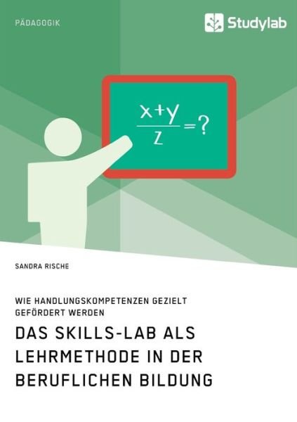Cover for Rische · Das Skills-Lab als Lehrmethode i (Bok) (2020)