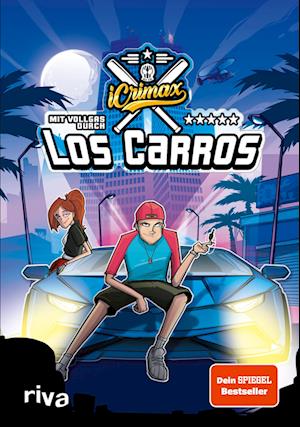 Cover for Icrimax · Icrimax: Mit Vollgas Durch Los Carros! (Book) (2022)