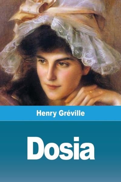 Cover for Henry Gréville · Dosia (Paperback Bog) (2020)