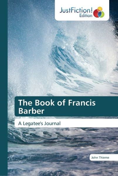 Cover for Thieme · The Book of Francis Barber (Book) (2018)