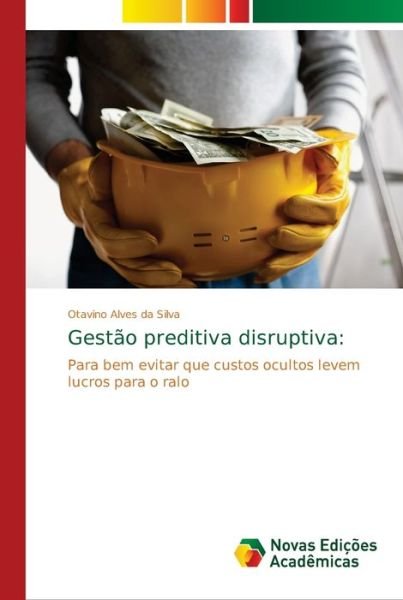 Cover for Otavino Alves Da Silva · Gestao preditiva disruptiva (Taschenbuch) (2018)
