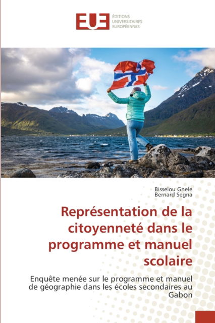 Cover for Bisselou Gnele · Representation de la citoyennete dans le programme et manuel scolaire (Paperback Book) (2021)