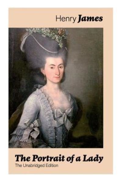The Portrait of a Lady - Henry James - Bøker - e-artnow - 9788026890973 - 13. desember 2018