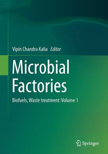 Cover for Microbial Factories: Biofuels, Waste treatment: Volume 1 (Innbunden bok) [1st ed. 2015 edition] (2016)