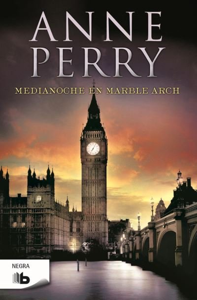 Cover for Anne Perry · Medianoche en Marble Arch (Book) (2016)