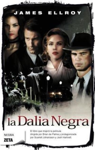 Cover for James Ellroy · Dalia Negra, La (Taschenbuch) (2009)