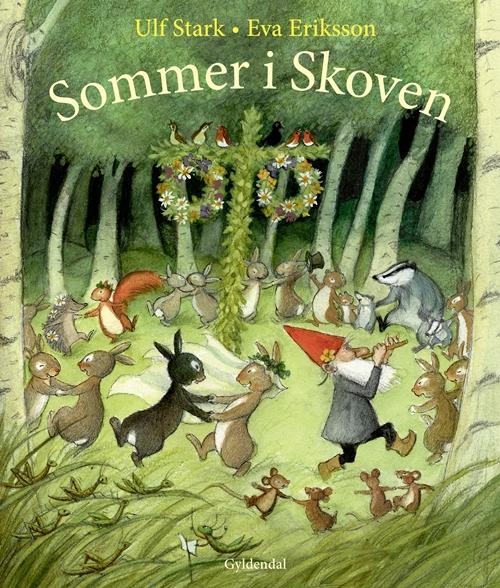 Cover for Ulf Stark · Sommer i Skoven (Bound Book) [1. Painos] (2016)