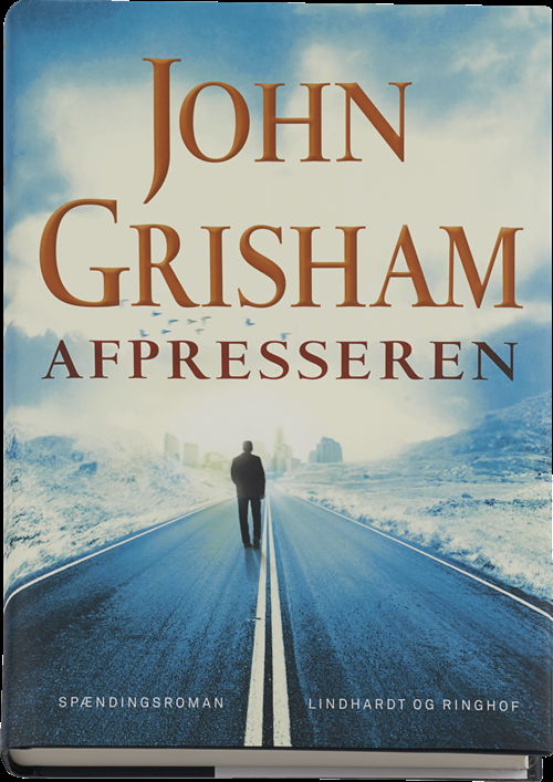 Cover for John Grisham · Afpresseren (Bound Book) [1st edition] (2014)