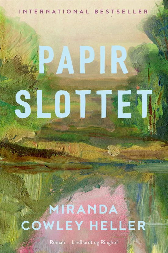 Cover for Miranda Cowley Heller · Papirslottet (Gebundesens Buch) [1. Ausgabe] (2022)