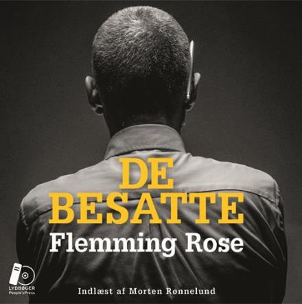 Cover for Flemming Rose · De besatte - LYDBOG (Audiobook (MP3)) [1st edition] (2016)