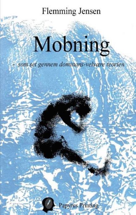 Cover for Flemming Jensen · Mobning (Taschenbuch) [1. Ausgabe] (2016)