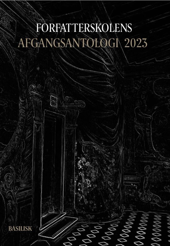 Cover for Amina Elmi, Bjarke Seitzberg Sørensen, Cathrine Breisler, Mads Kjeldgaard Hansen, Marie Strøyer, Ylva Thiis · Forfatterskolens Afgangsantologi: Forfatterskolens Afgangsantologi 2023 (Sewn Spine Book) [1st edition] (2023)