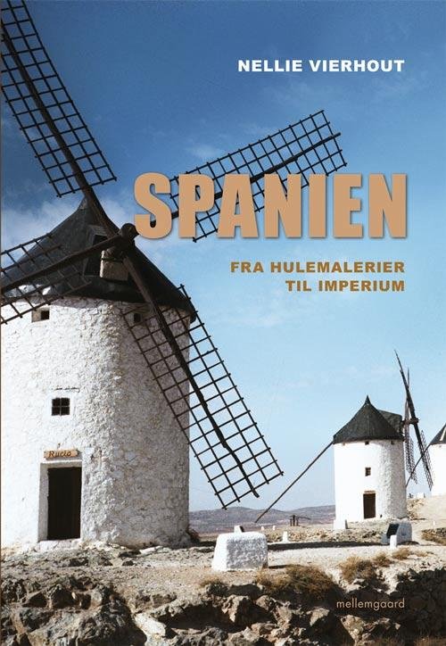 Cover for Nellie Vierhout · Spanien (Hæftet bog) [1. udgave] (2014)