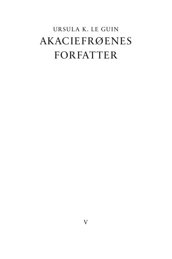 Cover for Ursula K. Le Guin · Bestiarium: Akaciefrøenes forfatter (Poketbok) [1:a utgåva] (2021)