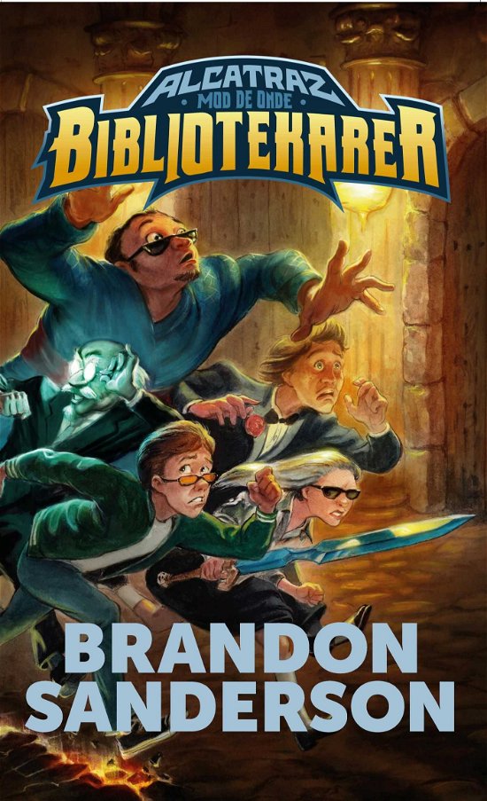 Cover for Brandon Sanderson · Alcatraz mod de onde bibliotekarer (Gebundesens Buch) [1. Ausgabe] (2021)