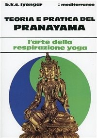 Cover for Iyengar B. K. S. · Teoria E Pratica Del Pranayama (Book)
