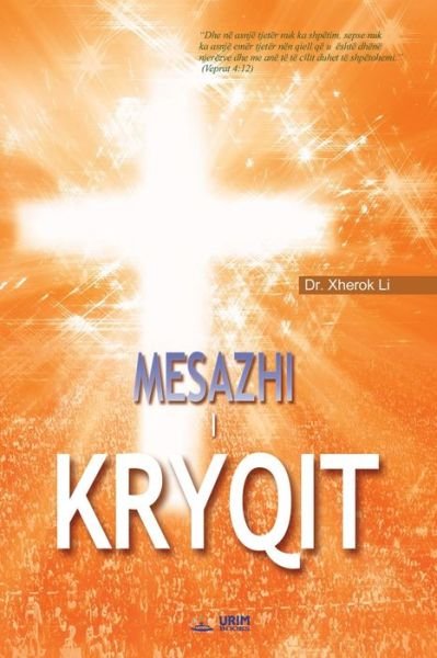Cover for Jaerock Lee · Mesazhi i Kryqit (Paperback Book) (2018)