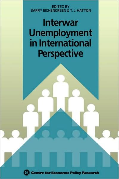 Cover for Eichengreen · Interwar Unemployment in International Perspective - Nato Science Series D: (Pocketbok) [1988 edition] (1988)