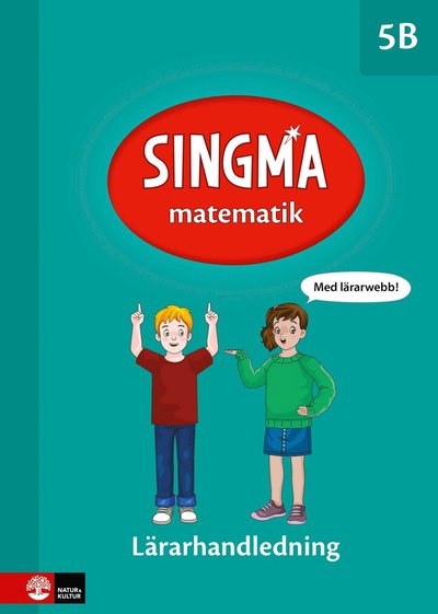 Cover for Ban Har Dr Yeap, Pia Agardh, Josefine Rejler · Singma matematik 5B Lärarhandledning med lärarwebb 12 mån (Book) (2021)